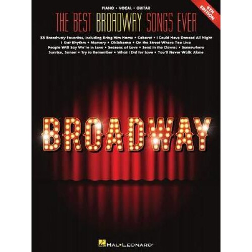 The Best Broadway Songs Ever