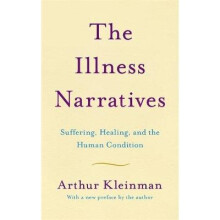 The Illness Narratives