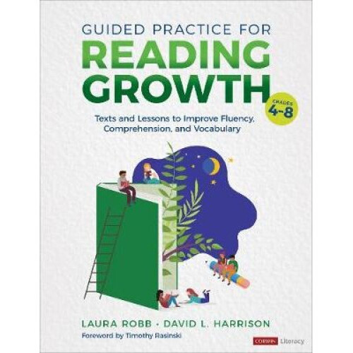Guided Practice for Reading Growth, Grades 4-8