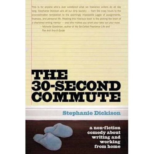 The 30 Second Commute