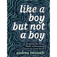 Like A Boy But Not A Boy