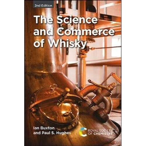 The Science and Commerce of Whisky | Hardback