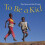 To Be A Kid 1