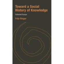 Toward a Social History of Knowledge