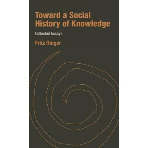 Toward a Social History of Knowledge