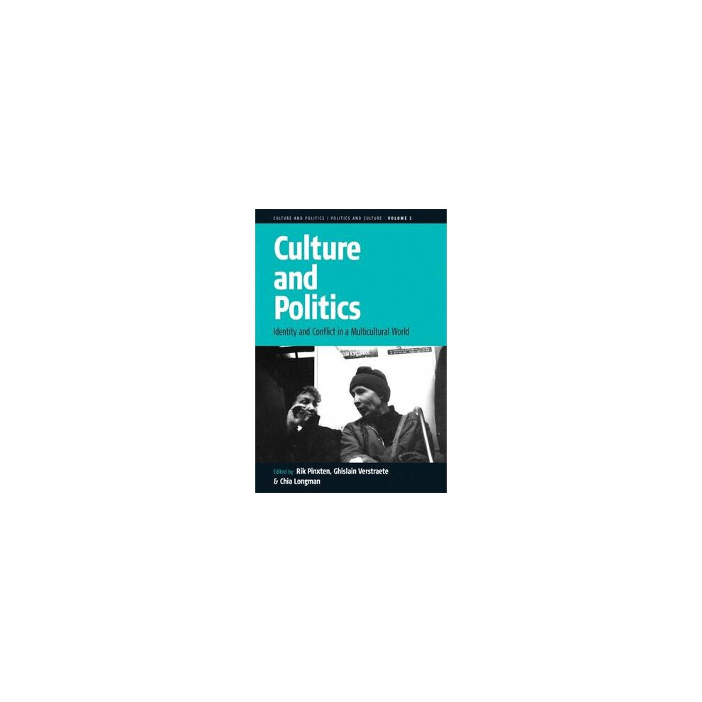 Culture and Politics: Identity and Conflict in a Multicultural World