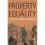 Property and Equality: Volume I: Ritualization, Sharing, Egalitarianism 1