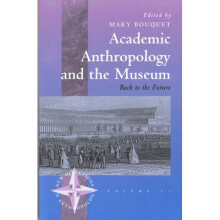 Academic Anthropology and the Museum