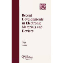 Recent Developments in Electronic Materials and Devices