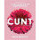 Cunt 1