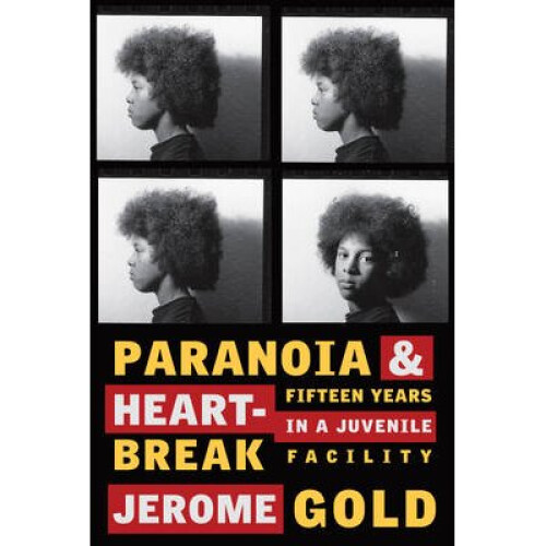 Paranoia & Heartbreak
