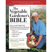 Vegetable Gardener's Bible, 2nd Edition