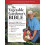 Vegetable Gardener's Bible, 2nd Edition 1