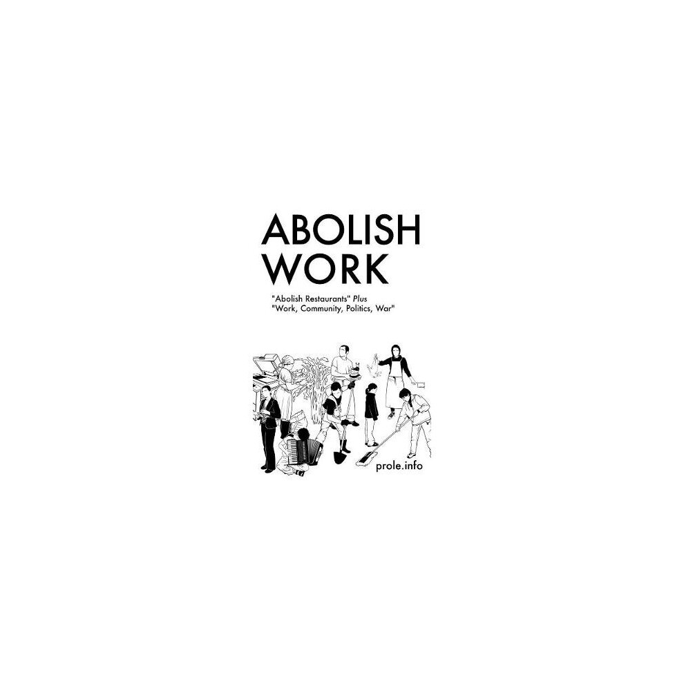 Abolish Work