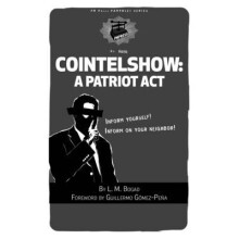 Cointelshow: A Patriot Act