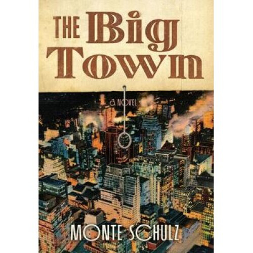 The Big Town