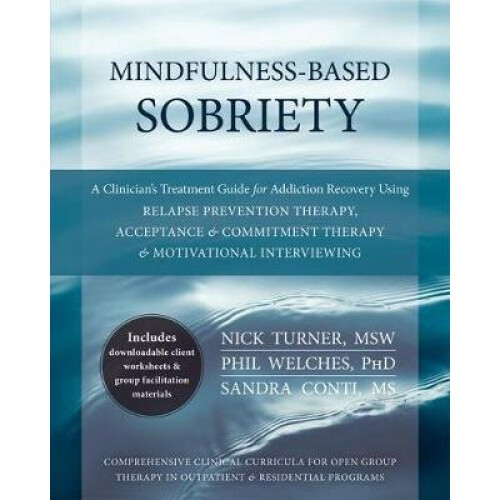 Mindfulness-Based Sobriety