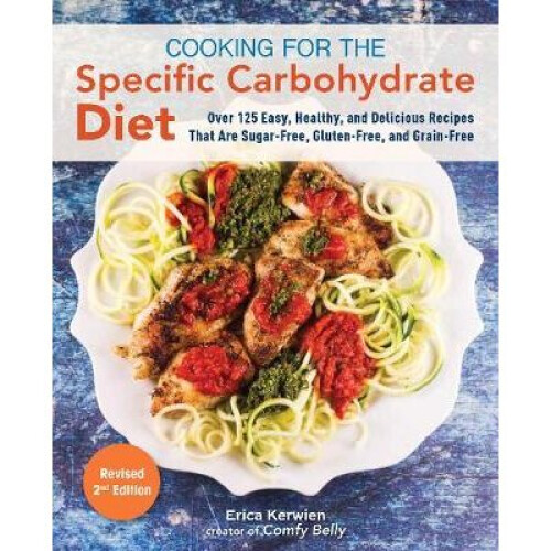 Cooking For The Specific Carbohydrate Diet - Book