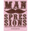 Manspressions 1
