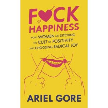 Fuck Happiness