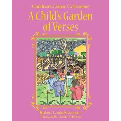 A Child's Garden of Verses
