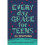 Everyday Grace for Teens: 60 Devotions 1
