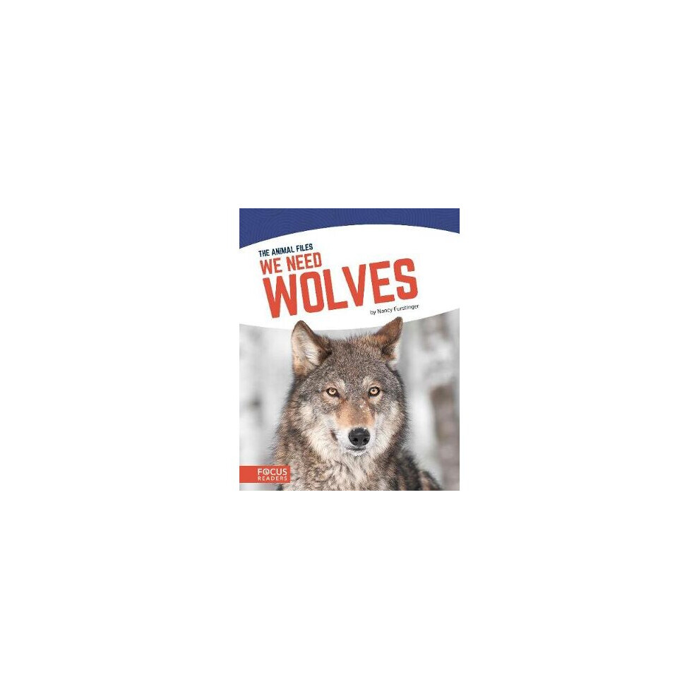 We Need Wolves