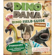 Dino Dana: Dino Field Guide