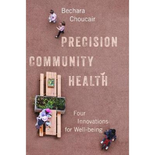 Precision Community Health