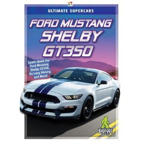 Ford Mustang Shelby Gt350