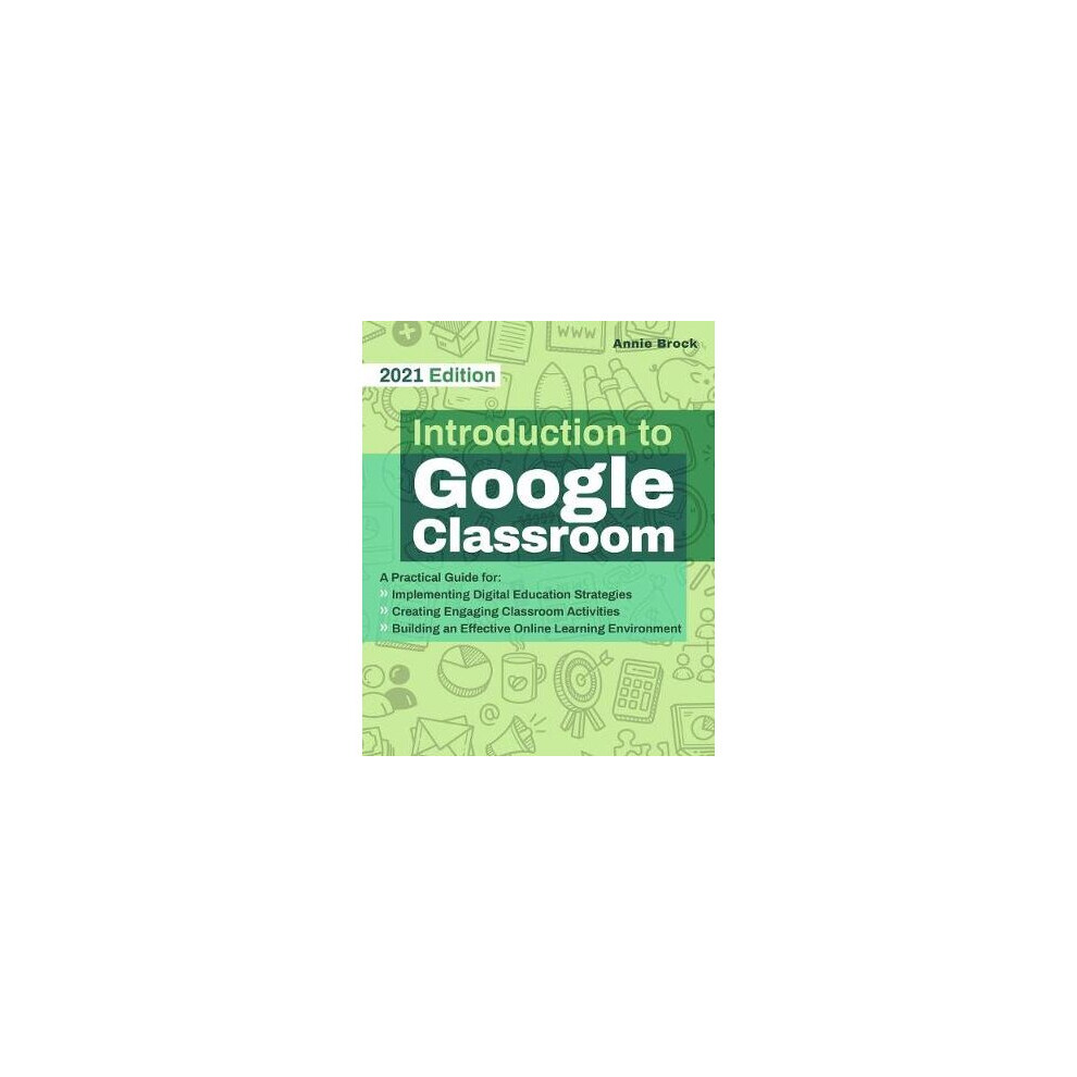 Introduction To Google Classroom