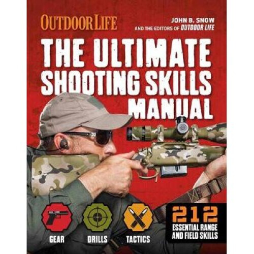 The Ultimate Shooting Skills Manual