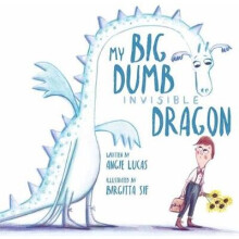 My Big, Dumb, Invisible Dragon
