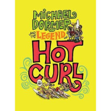Michael Dormer And The Legend Of Hot Curl - Book
