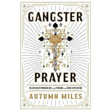 Gangster Prayer