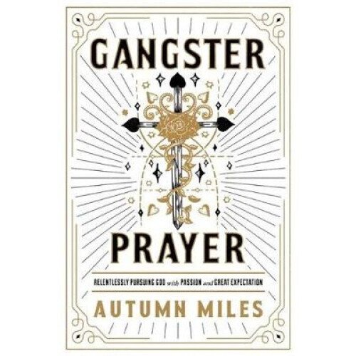 Gangster Prayer
