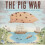 The Pig War 1