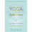 Yoga for Addiction 1