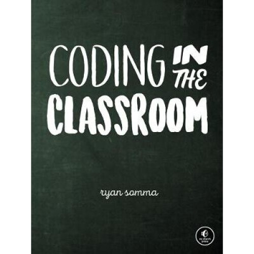 Coding In The Classroom