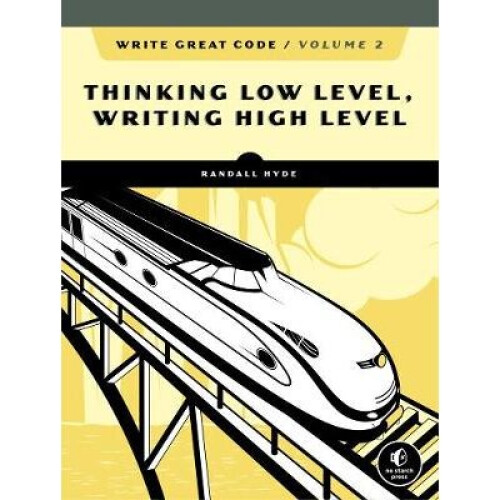 Write Great Code, Volume 2, 2nd Edition