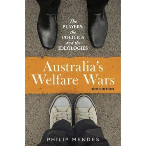 Australia’s Welfare Wars