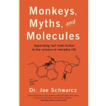 Monkeys, Myths And Molecules