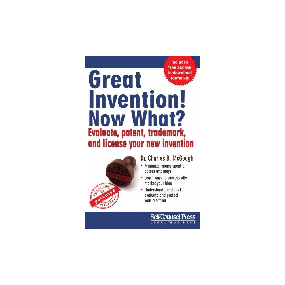 Great Invention! Now What?