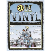 On Vinyl: First Hand Tales from a Second Hand Record Shop