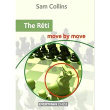The Reti: Move by Move