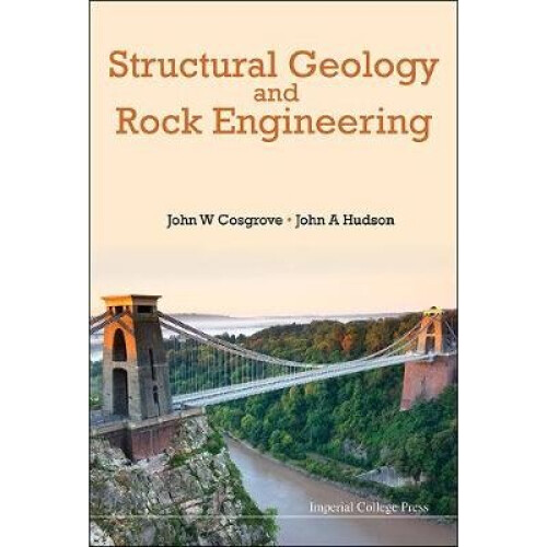 Structural Geology And Rock Engineering