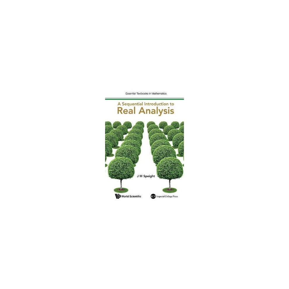 Sequential Introduction To Real Analysis, A