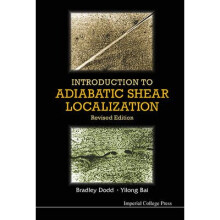Introduction To Adiabatic Shear Localization (Revised Edition)