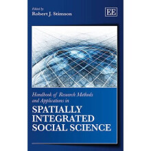 Handbook of Research Methods and Applications in Spatially Integrated Social Science