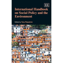 International Handbook on Social Policy and the Environment